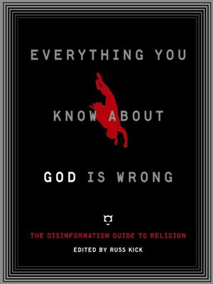 cover image of Everything You Know About God Is Wrong